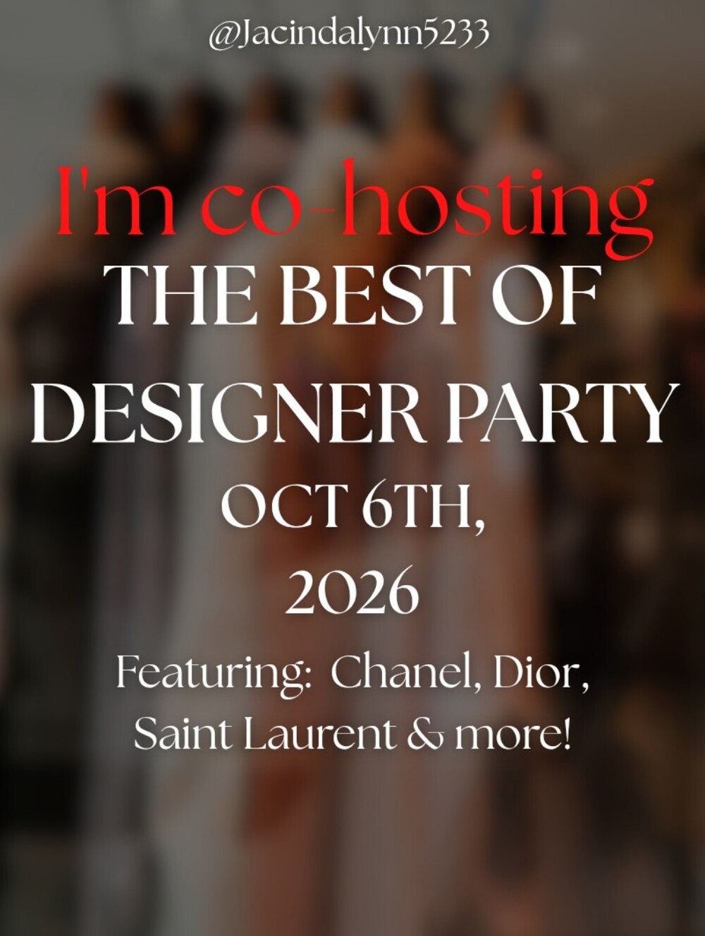 Join Me As I Co-host The Best Of Luxury Poshmark Party On Oct 6th, 2026 !!!